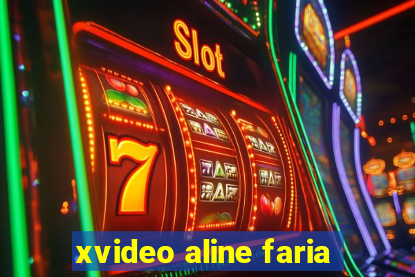 xvideo aline faria